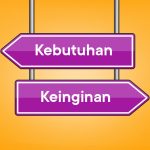 Cara Bijak Membedakan Kebutuhan Dan Keinginan