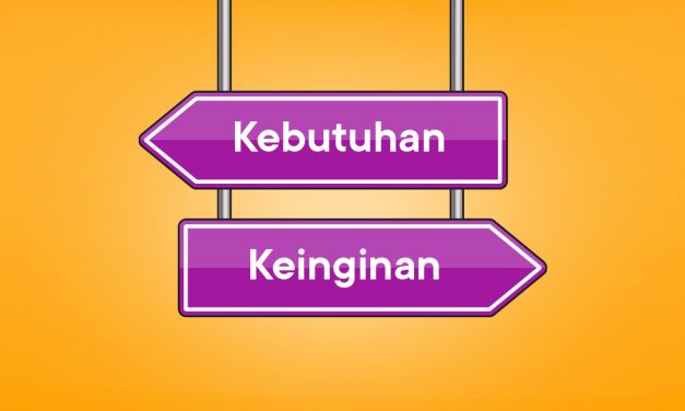 Cara Bijak Membedakan Kebutuhan Dan Keinginan